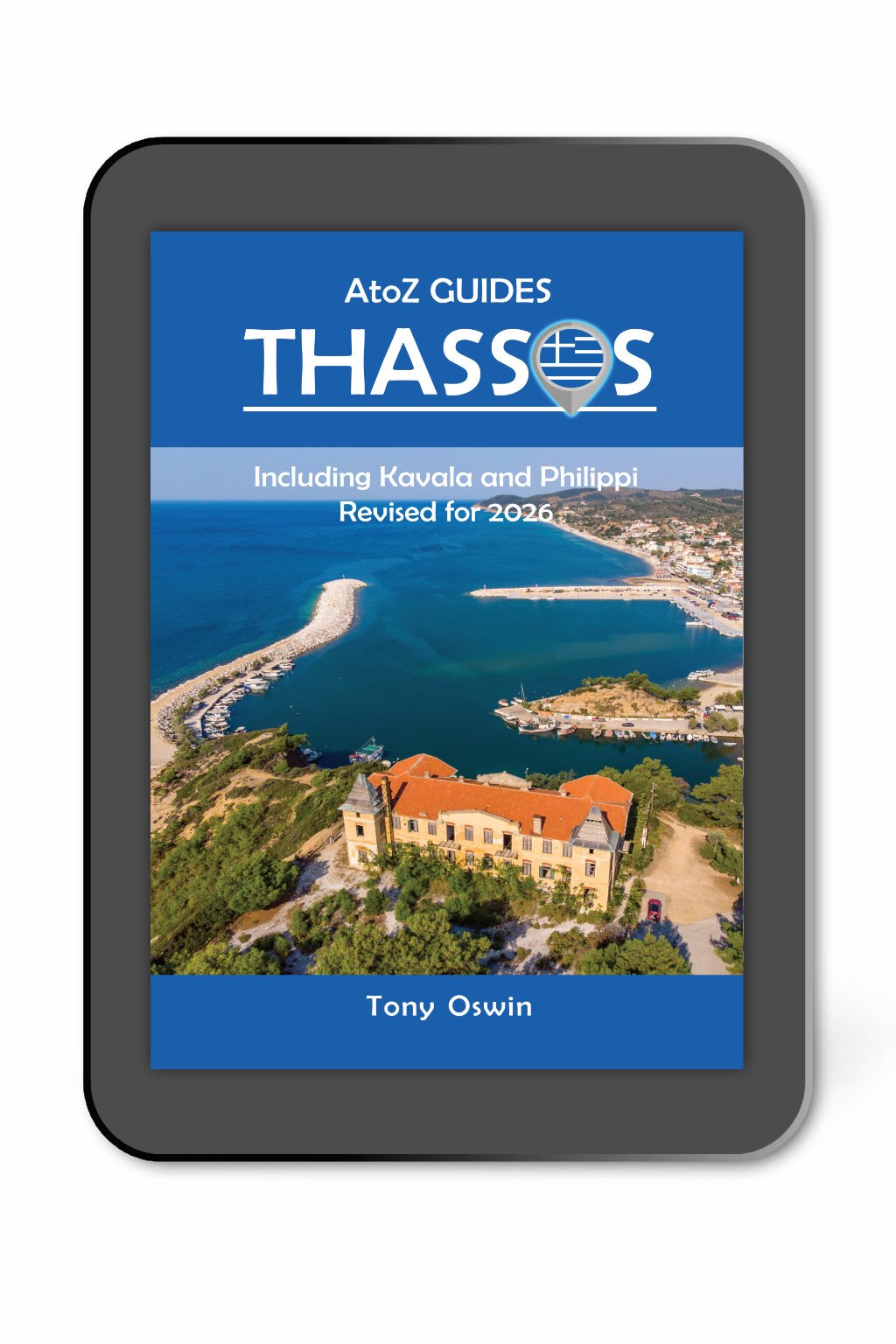 A to Z Thassos Travel Guide for Kindle 2026 A to Z Thassos Travel Guides